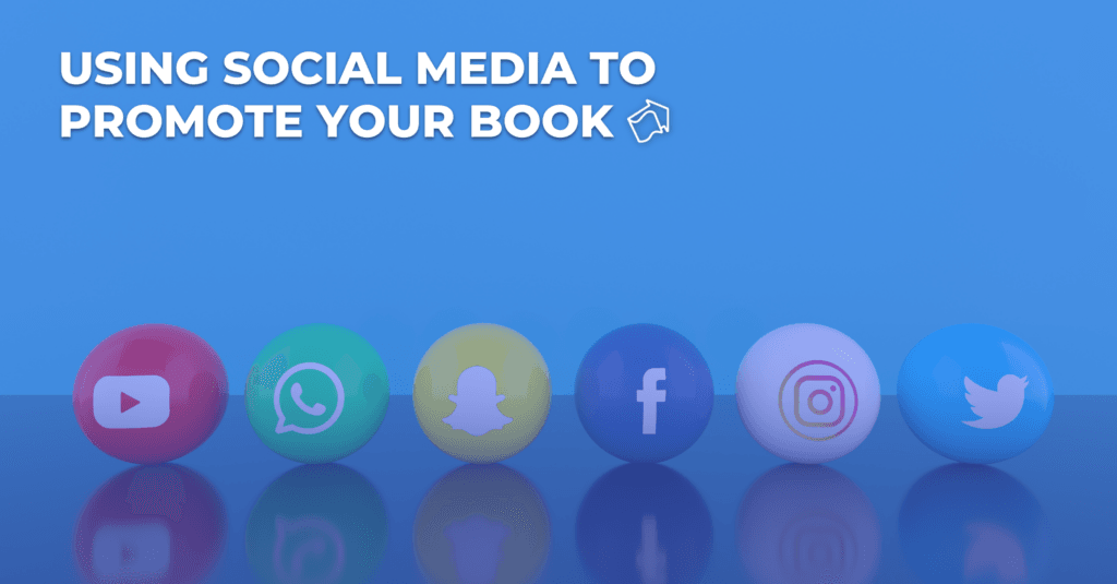 How to use social media to promote your book - Books Forward